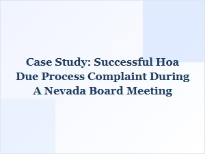 Due Process Victory in a Nevada Hoa Meeting