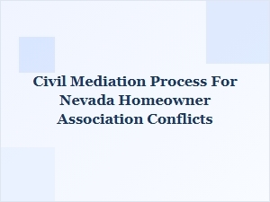 Nevada Hoa Civil Mediation Process Guide