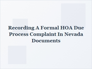 Nevada Hoa Formal Complaint Filing Guide