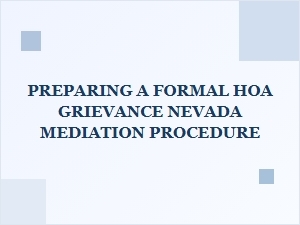 File a Nevada Hoa Grievance for Mediation