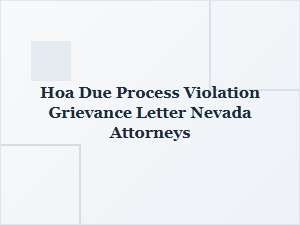 Nevada Hoa Grievance & Due Process Letters