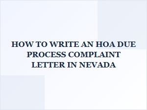 Writing an Hoa Due Process Complaint Letter in Nevada