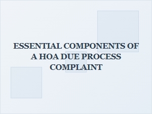 Drafting a Hoa Due Process Complaint