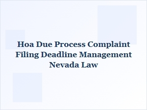 Nevada Hoa Complaint Filing Deadline Management