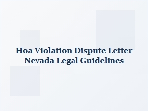 Guide to Nevada Hoa Violation Dispute Letters